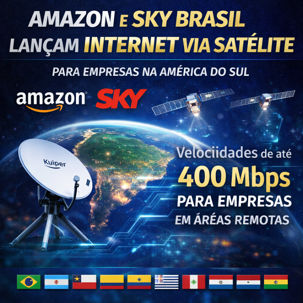 Amazon e Sky Brasil lançam internet via satélite para empresas em nove países da América do Sul